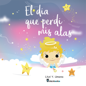 El Día Que Perdí Mis Alas